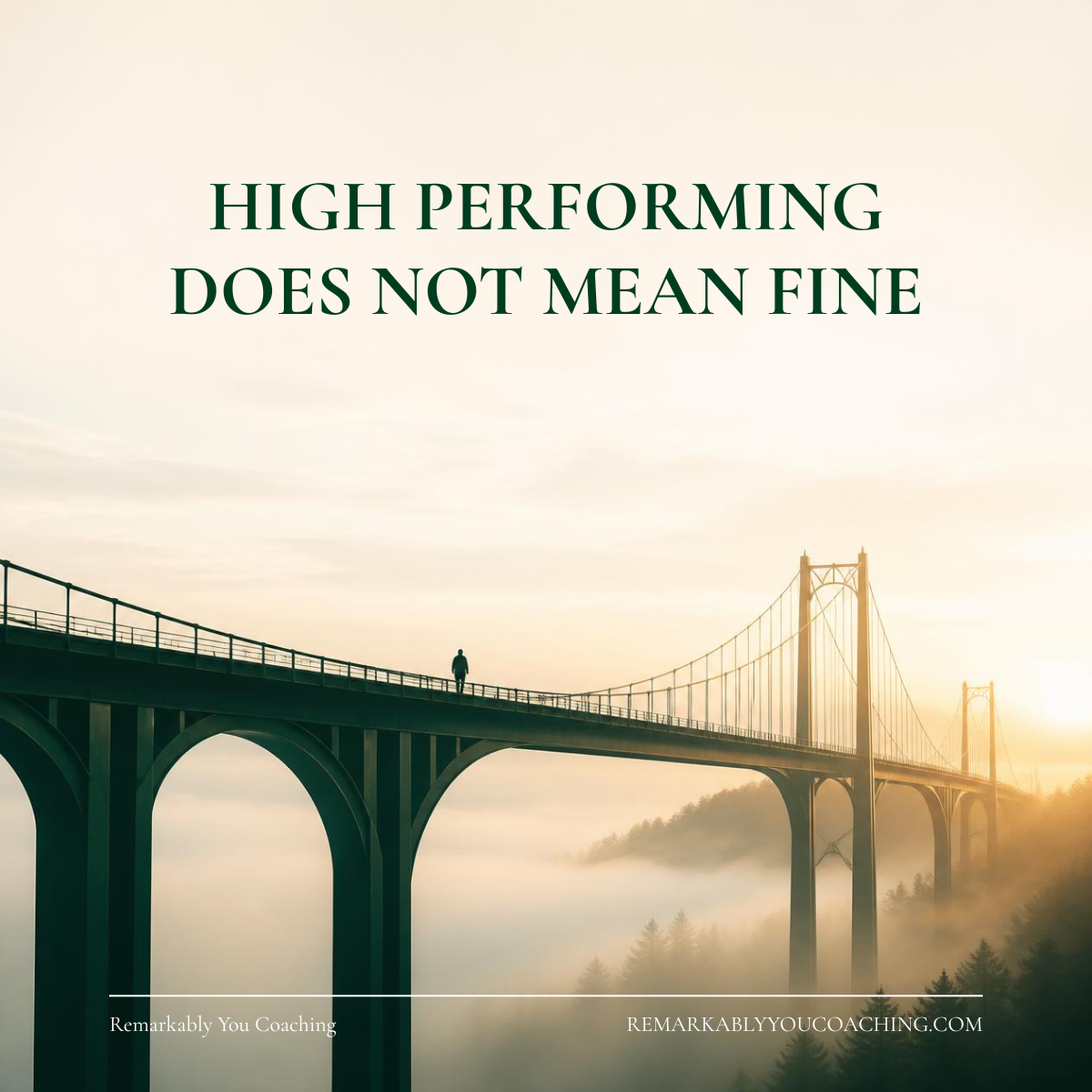 Lone figure walking on a bridge in morning fog — high performing does not mean fine